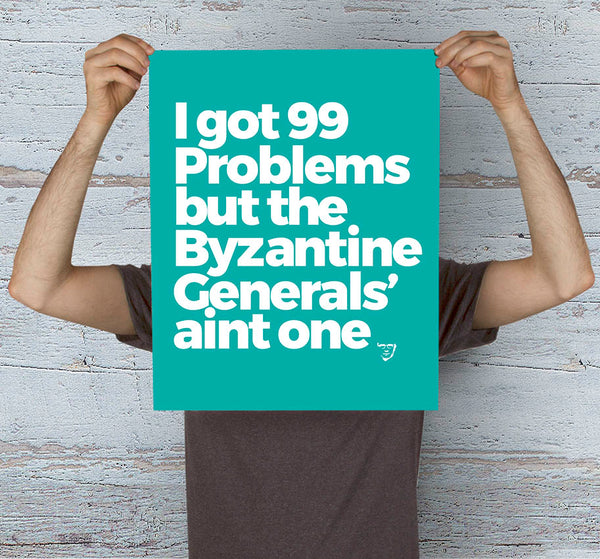 Byzantine Generals' Problem 16" X 20" Art Print