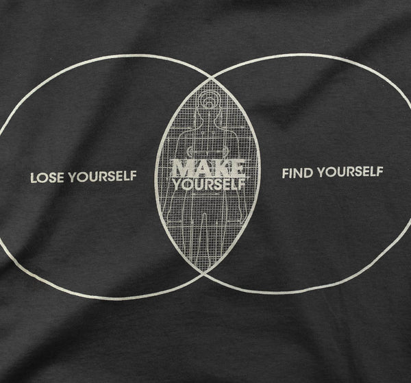 Make Yourself T shirt
