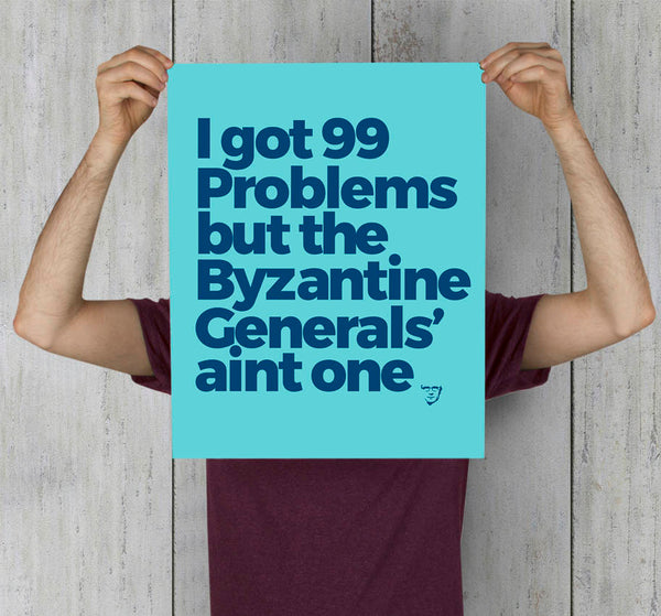 Byzantine Generals' Problem 16" X 20" Art Print